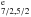 \hbox{$_{7/2,5/2}^{\rm e}$}