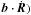 \hbox{${\vec{b}}\cdot{\dot{\vec{R}}})$}