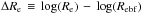 \hbox{$\mathrm{\Delta \re \, \equiv \, log(\re)\,-\, log(\re{_{bf}})}$}