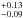\hbox{$^{+0.13}_{-0.09}$}