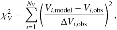 \begin{eqnarray} \chi^2_V = \ChiSquareDef{V} , \end{eqnarray}