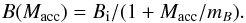 \begin{equation} B(M_{\rm acc})= B_{\rm i}/(1 + M_{\rm acc}/ m_{B}). \label{eq:B.DeltaM} \end{equation}
