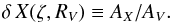 \appendix \setcounter{section}{2} \begin{equation} \delta\,X(\zeta,R_V) \equiv A_X/A_V. \end{equation}