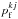 \hbox{$p^{kj}_{\rm f}$}