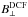 \hbox{$B^{{\rm DCF}}_{\perp}$}