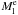 \hbox{$M^\mathrm{e}_\mathrm{l}$}