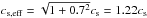 \hbox{$c_\mathrm{s, eff} = \sqrt{1+0.7^2} c_\mathrm{s} = 1.22 c_\mathrm{s}$}