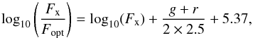 \begin{equation} \log_{10} \left(\frac{F_\mathrm{x}} {F_\mathrm{opt}}\right)= \log_{10} (F_\mathrm{x})+\frac {g+r} {2 \times 2.5}+5.37, \end{equation}