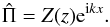 \begin{equation} \hat\Pi = Z(z) {\rm e}^{{\rm i}kx}. \label{stupid_ansatz} \end{equation}
