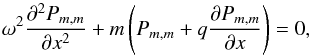 \begin{equation} \omega^2 \frac{\partial^2 P_{m,m}}{\partial x^2} + m\left(P_{m,m} + q \frac{\partial P_{m,m}}{\partial x}\right) = 0, \label{top_Pmm_equation} \end{equation}