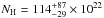 \hbox{$N_{\rm H}=114^{+87}_{-29}\times10^{22}$}