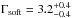 \hbox{$\Gamma_{\rm soft}=3.2^{+0.4}_{-0.4}$}