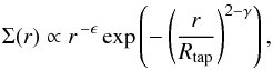 \begin{equation} \Sigma(r) \propto r^{\,-\epsilon} \exp\left(-\left(\frac{r}{R_{\rm tap}}\right)^{2-\gamma}\right) , \label{eq:Sigma} \end{equation}