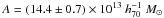 \hbox{$A=(14.4\pm0.7)\times10^{13}~h_{70}^{-1}~M_{\odot}$}