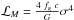 \hbox{${\cal L}_M = \frac{4\ f_g\ c} {G} \sigma^4$}
