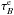 \hbox{$\tau_{B}^{\rm e}$}