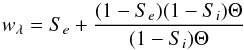 \appendix \setcounter{section}{1} \begin{equation} w_{\lambda} = S_e+\frac{(1-S_e) (1-S_i) \Theta}{(1-S_i) \Theta} \end{equation}