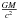 \hbox{$\frac{GM}{c^{2}}$}