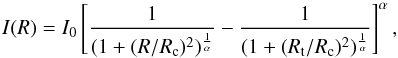 \begin{equation} I(R) = I_0 \left[\frac{1}{(1+(R/R_{\rm c})^2)^{\frac{1}{\alpha}}} - \frac{1}{(1+(R_{\rm t}/R_{\rm c})^2)^{\frac{1}{\alpha}}} \right]^{\alpha}, \end{equation}
