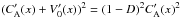 \hbox{$(C_{\rm A}^\prime(x)+V_0^\prime(x))^2=(1-D)^2C_{\rm A}^\prime(x)^2$}
