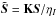 \hbox{$\tilde{{\vec{S}}} = \mathbf{K}{\vec{S}}/\eta_I$}