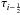\hbox{$\tau_{i-\frac{1}{2}}$}
