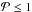 \hbox{$\mathcal P \le 1$}