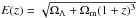 \hbox{$E(z)=\sqrt{\Omega_\Lambda+\Omega_{\rm m}(1+z)^3}$}