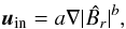 \begin{eqnarray} {\vec u}_{\text{in}}=a \nabla |\hat{B_r}|^b, \label{eq:infVelocParam} \end{eqnarray}