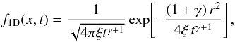 \appendix \setcounter{section}{1} \begin{equation} f_{\text{1D}}(x,t)=\frac{1}{\sqrt{4\pi\xi t^{\gamma +1}}}\exp\!\left[-\frac{\left(1+\gamma\right)r^2}{4\xi\,t^{\gamma+1}}\right], \end{equation}