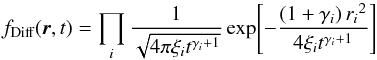 \appendix \setcounter{section}{1} \begin{equation} f_{\text{Diff}}(\f r,t)=\prod_i\frac{1}{\sqrt{4\pi\xi_it^{\gamma_i+1}}}\exp\!\left[-\frac{\left(1+\gamma_i\right){r_i}^2}{4\xi_it^{\gamma_i+1}}\right] \end{equation}