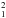\hbox{$^2_1$}