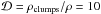 \hbox{$\mathcal{D}=\rho_{\text{clumps}}/\rho=10$}
