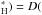 \hbox{$_{\text{H}}^\ast) = D($}