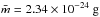 \hbox{$\bar{m} = 2.34 \times 10^{-24} \ \mathrm{g}$}