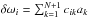 \hbox{$\delta \omega_i = \sum_{k=1}^{N+1} c_{ik} a_k$}
