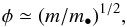 \appendix \setcounter{section}{3} \begin{equation} \label{eq:fractal} \phi \simeq (m/m_\bullet)^{1/2}, \end{equation}