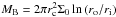 \hbox{$M_\mathrm{B}= 2 \pi r_{\rm c}^2 \Sigma_0 \ln\left( r_{\rm o}/r_{\rm i} \right)$}