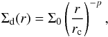 \begin{equation} \Sigma_\mathrm{d}(r) = \Sigma_0 \left( \frac{r}{r_{\rm c}}\right)^{-p}, \end{equation}