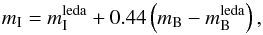 \begin{equation} m_{\rm I} = m_{\rm I}^{\rm leda} + 0.44\left(m_{\rm B}-m_{\rm B}^{\rm leda}\right), \end{equation}
