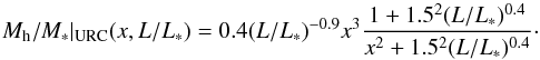 \appendix \setcounter{section}{4} \begin{equation} M_{\rm h}/M_{\ast}|_{\rm URC}(x,L/L_{\ast})=0.4(L/L_{\ast})^{-0.9}x^{3}\frac{1+1.5^2(L/L_{\ast})^{0.4}}{x^{2}+1.5^{2}(L/L_{\ast})^{0.4}}\cdot \label{frac_URC} \end{equation}