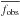 \hbox{$\overline{f_{\rm obs}}$}