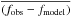 \hbox{$\overline{(f_{\rm obs}-f_{\rm model})}$}