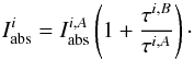\appendix \setcounter{section}{2} \begin{equation} I_{\rm abs}^i=I_{\rm abs}^{i,A}\left(1+\frac{\tau^{i,B}}{\tau^{i,A}} \right)\cdot \end{equation}