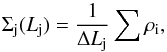 \appendix \setcounter{section}{1} \begin{equation} \Sigma_{\rm j}(L_{\rm j}) = \frac{1}{\Delta L_{\rm j}} \sum \rho _{\rm i} \label{Xi} , \end{equation}