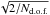 \hbox{$\sqrt{2/\ndof}$}