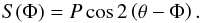 \begin{equation} \label{fit_cos} S(\Phi)= P\cos 2\left( \theta -\Phi\right). \end{equation}