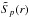 \hbox{$\tilde{S}_{p}(r)$}