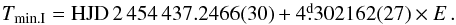 \begin{equation} T_{\rm min.I}={\rm HJD}\,2\,454\,437.2466(30)+4\fd302162(27)\times E\,.\label{efe} \end{equation}