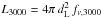 \hbox{$ L_{\rm 3000} = 4\pi\, d_{\rm L}^2\, f_{\rm \nu,3000}$}